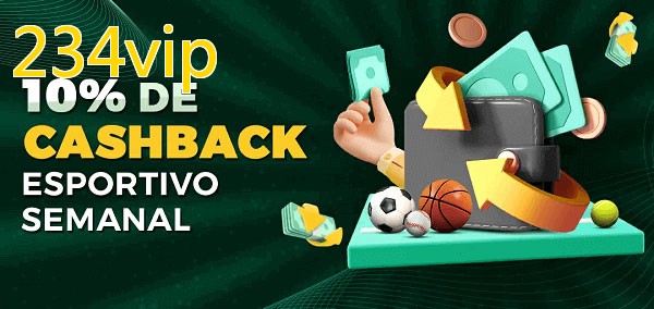 10% de bônus de cashback na 234vip